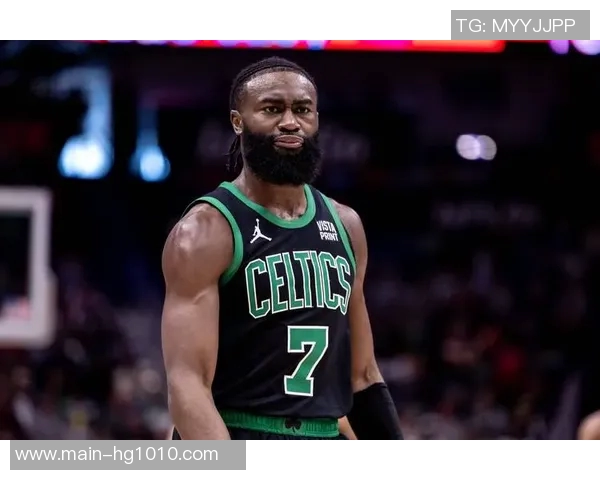 杰伦布朗半场狂砍29分展现火力全开状态正负值高达24助球队领先